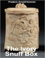 The Ivory Snuff Box