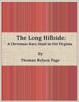The Long Hillside: A Christmas Hare-Hunt in Old Virginia