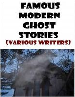 Famous Modern Ghost Stories