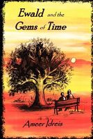 Ewald and the Gems of Time