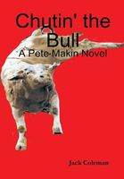 Cover of Chutin' the Bull by Jack Coleman