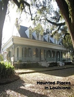 Cover of Haunted Places In Louisiana by Sean Mosley