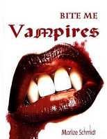 Cover of Bite Me by Marlize Schmidt