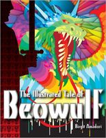 The Illustrated Tale of Beowulf