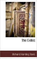 Cover of The Exiles by Richard Harding Davis
