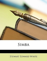 Cover of Simba by Stewart Edward White