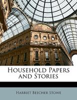 Household Papers and Stories