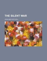 The Silent War