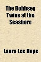 The Bobbsey Twins at the Seashore