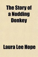 The Story of a Nodding Donkey