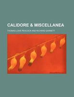 Calidore & Miscellanea