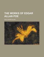 The Works Of Edgar Allan Poe - Volume 3