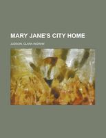 Mary Jane's City Home