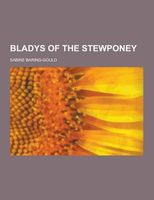 Cover of Bladys Of The Stewponey by Sabine Baring-Gould