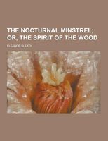The Nocturnal Minstrel