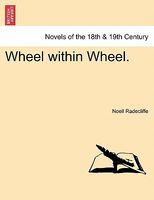 Cover of Wheel Within Wheel. by Noell Radecliffe