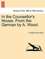 Cover of In The Counsellor's House by Annie Wood