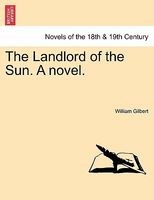 The Landlord Of The Sun. A Novel.
