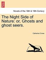 Cover of The Night Side Of Nature by Catherine Crowe