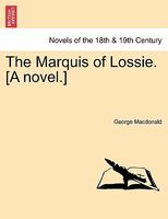 The Marquis of Lossie