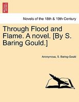 Cover of Through Flood and Flame by Sabine Baring-Gould