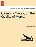 Cover of Catmur's Caves; Or, The Quality Of Mercy. by Richard Dowling