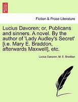 Lucius Davoren; Or, Publicans And Sinners