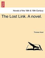 The Lost Link. A Novel.