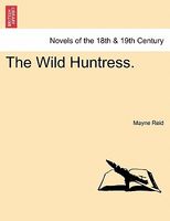 The Wild Huntress