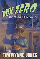 Rex Zero, the Great Pretender