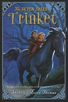 The Seven Tales of Trinket
