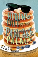 Hiding Out at the Pancake Palace