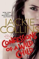 Confessions of a Wild Child