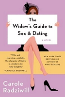 Cover of The Widow's Guide to Sex and Dating by Carole Radziwill