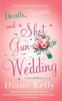 Death, Taxes, and a Shotgun Wedding