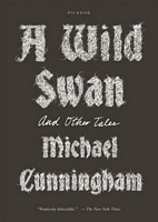 A Wild Swan: And Other Tales