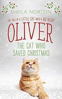 Oliver The Cat Who Saved Christmas