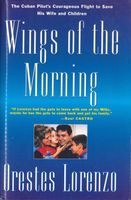 Cover of Wings of the Morning by Orestes Lorenzo