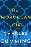 The Moroccan Girl by Charles Cumming