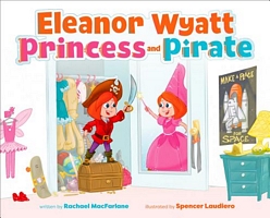 Eleanor Wyatt, Princess and Pirate