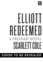 Elliott Redeemed