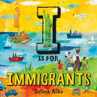 I Is for Immigrant