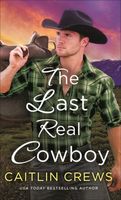 The Last Real Cowboy