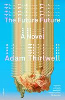 Adam Thirlwell's Latest Book
