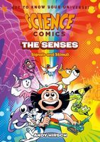 Science Comics: The Senses: Signals and Stimuli book cover