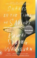 Sharks in the Time of Saviors