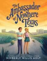 The Ambassador of Nowhere, Texas