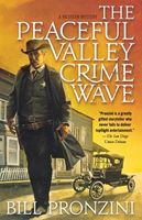 The Peaceful Valley Crime Wave