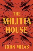 The Militia House