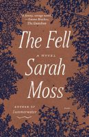 Sarah Moss's Latest Book